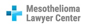 Mesothelioma Lawyer Center